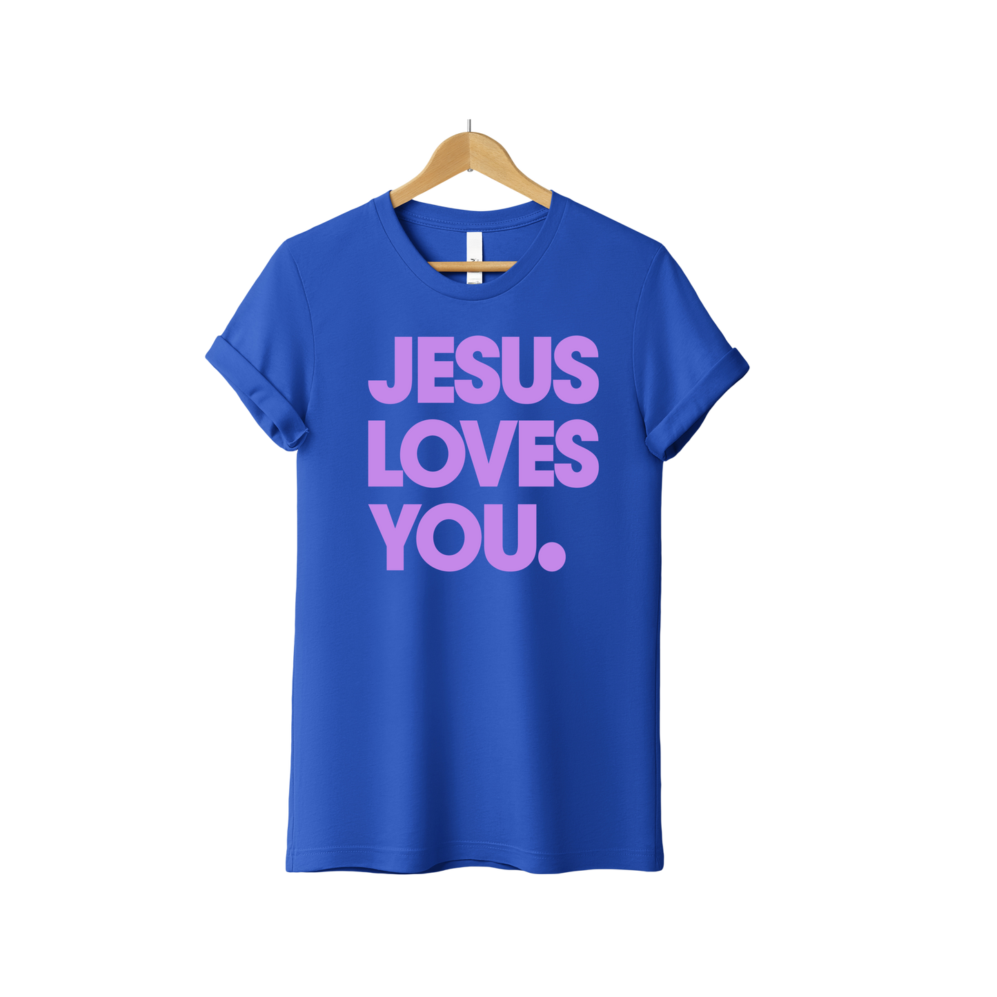 Jesus Loves You T-Shirt