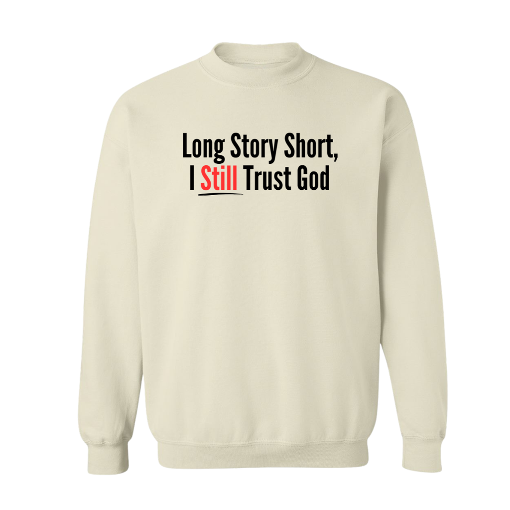 Long Story Short Sweatshirt