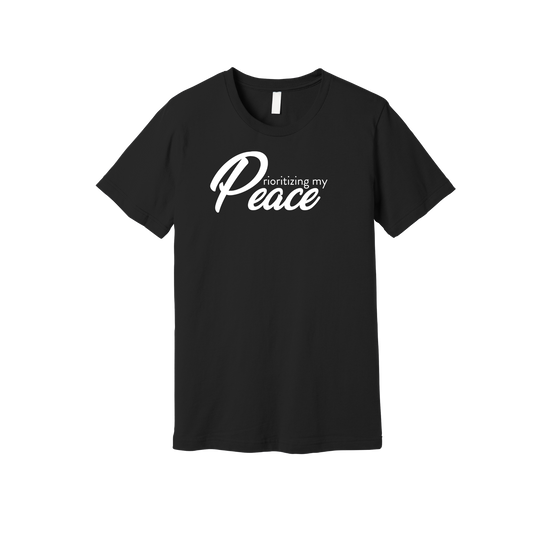 Prioritizing My Peace Tee