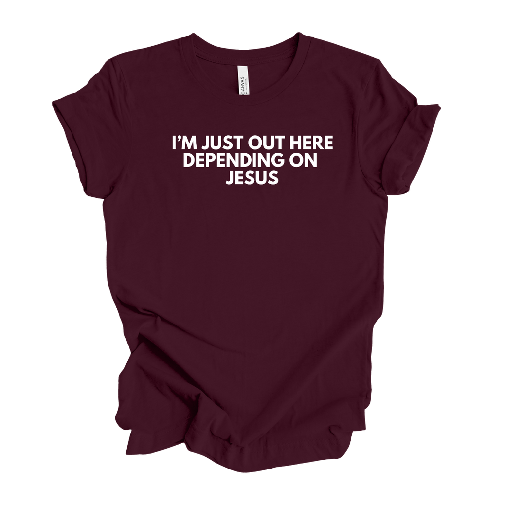 Depending on Jesus T-Shirt