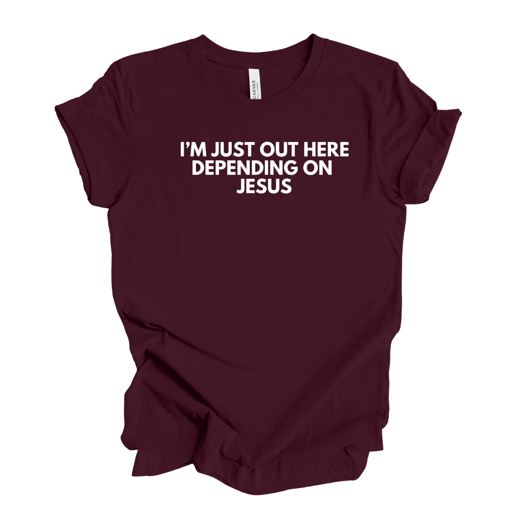 Depending on Jesus T-Shirt
