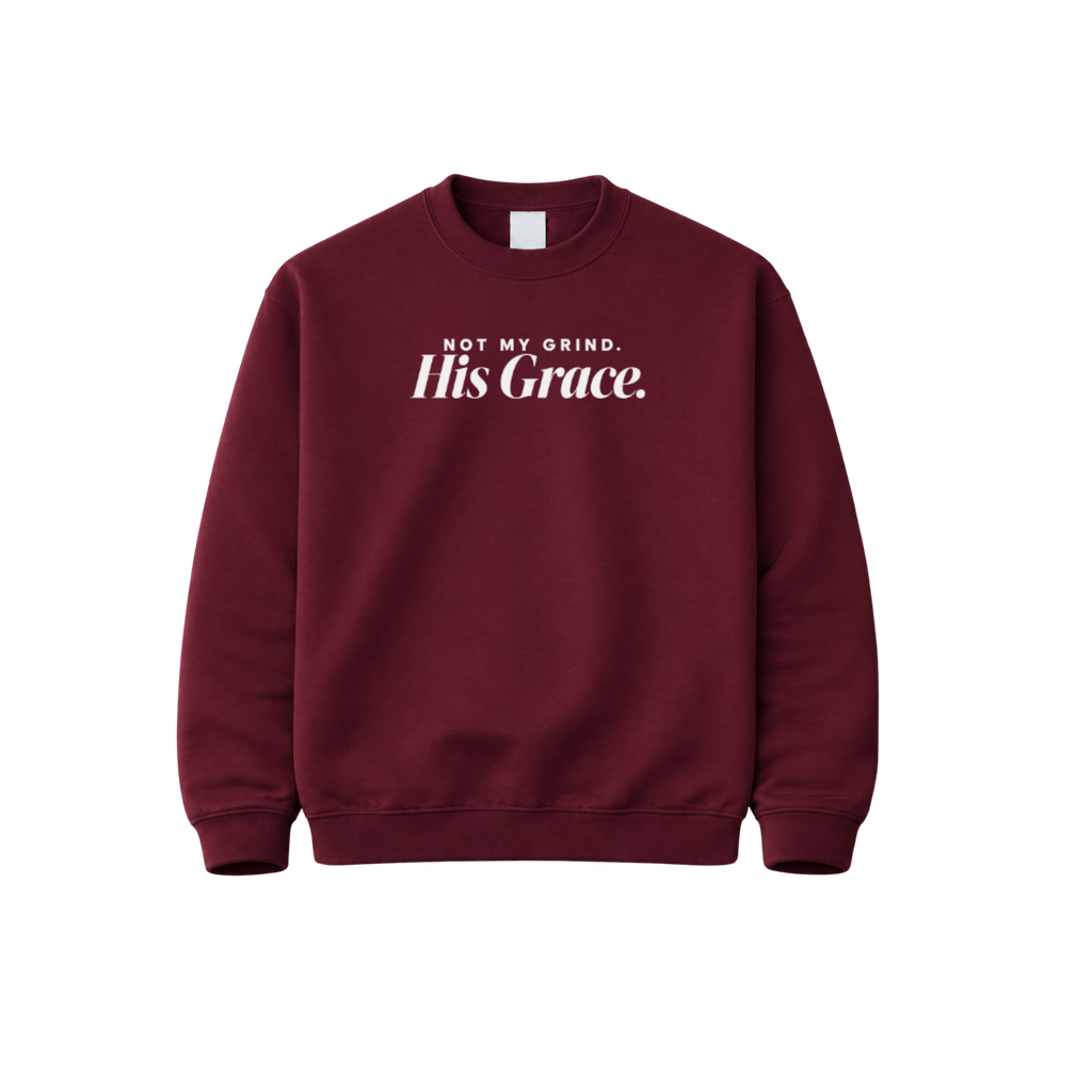 Not My Grind Sweatshirt